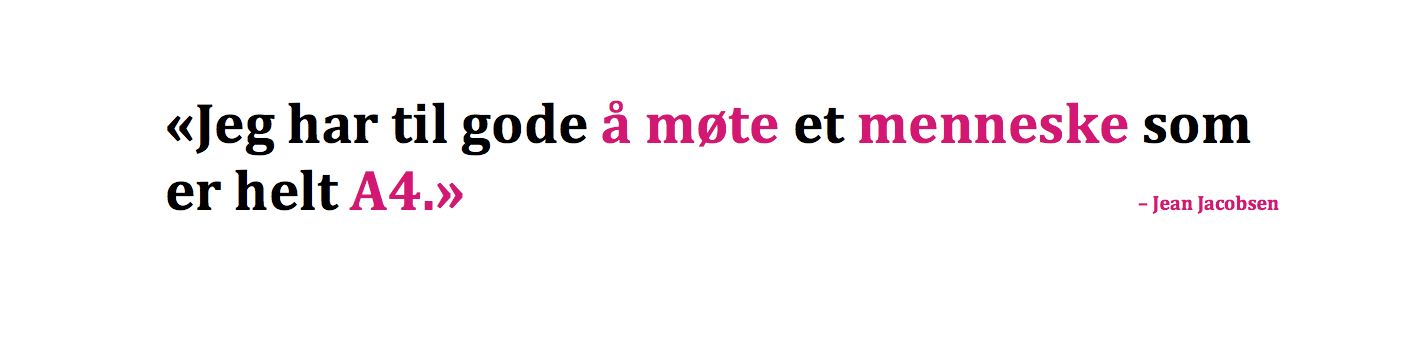 Jean: Det er jeg som vet best hvem jeg er